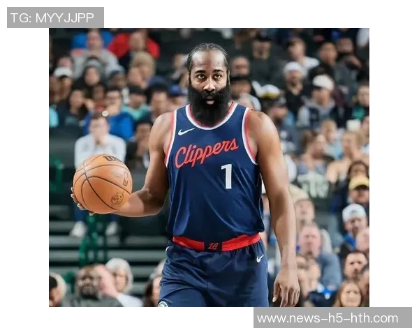 名记透露哈登暂无离队意向快船计划引入强力搭档助力登卡组合