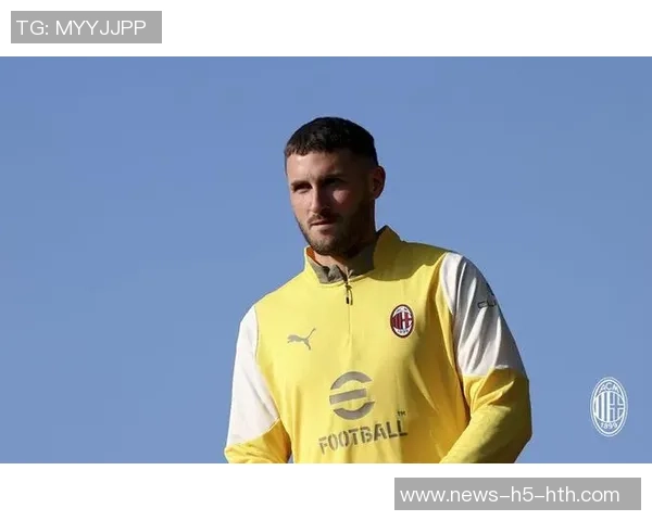 米兰与萨勒马科尔斯达成涨薪续约协议官方公告即将发布 米兰与萨勒马科尔斯达成涨薪续约协议官方公告即将发布